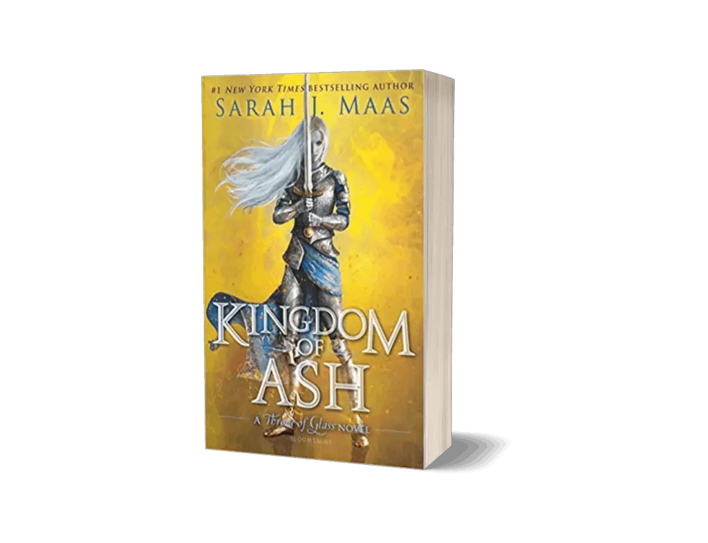 Book cover of Kingdom of Ash by Sarah J Maas
