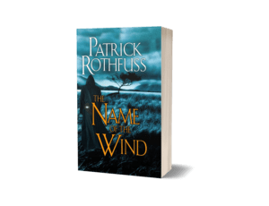 Book cover of The Name of the Wind by Patrick Rothfuss