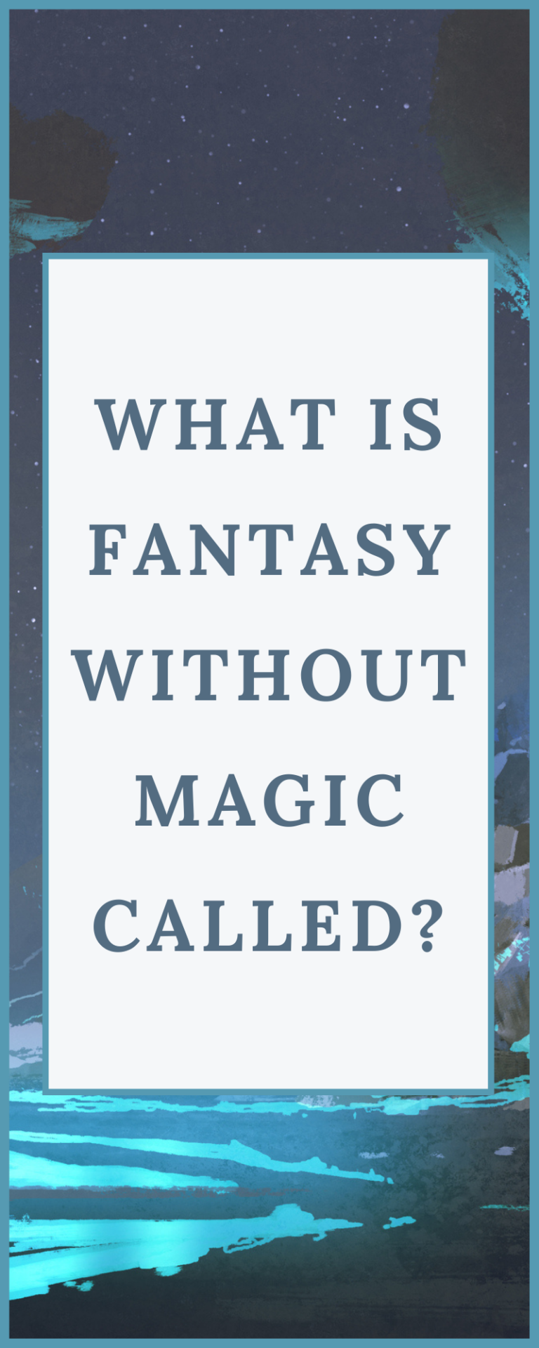 Infographic – What is Fantasy Without Magic Called | N.S Mirage