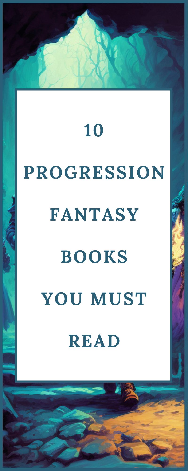 Infographic – 10 Incredible Progression Fantasy Books You Must Read | N ...